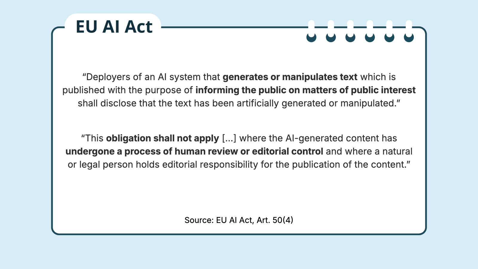 EU AI Act, Article 50(4): disclosure duty for AI-generated text and the exception for human review